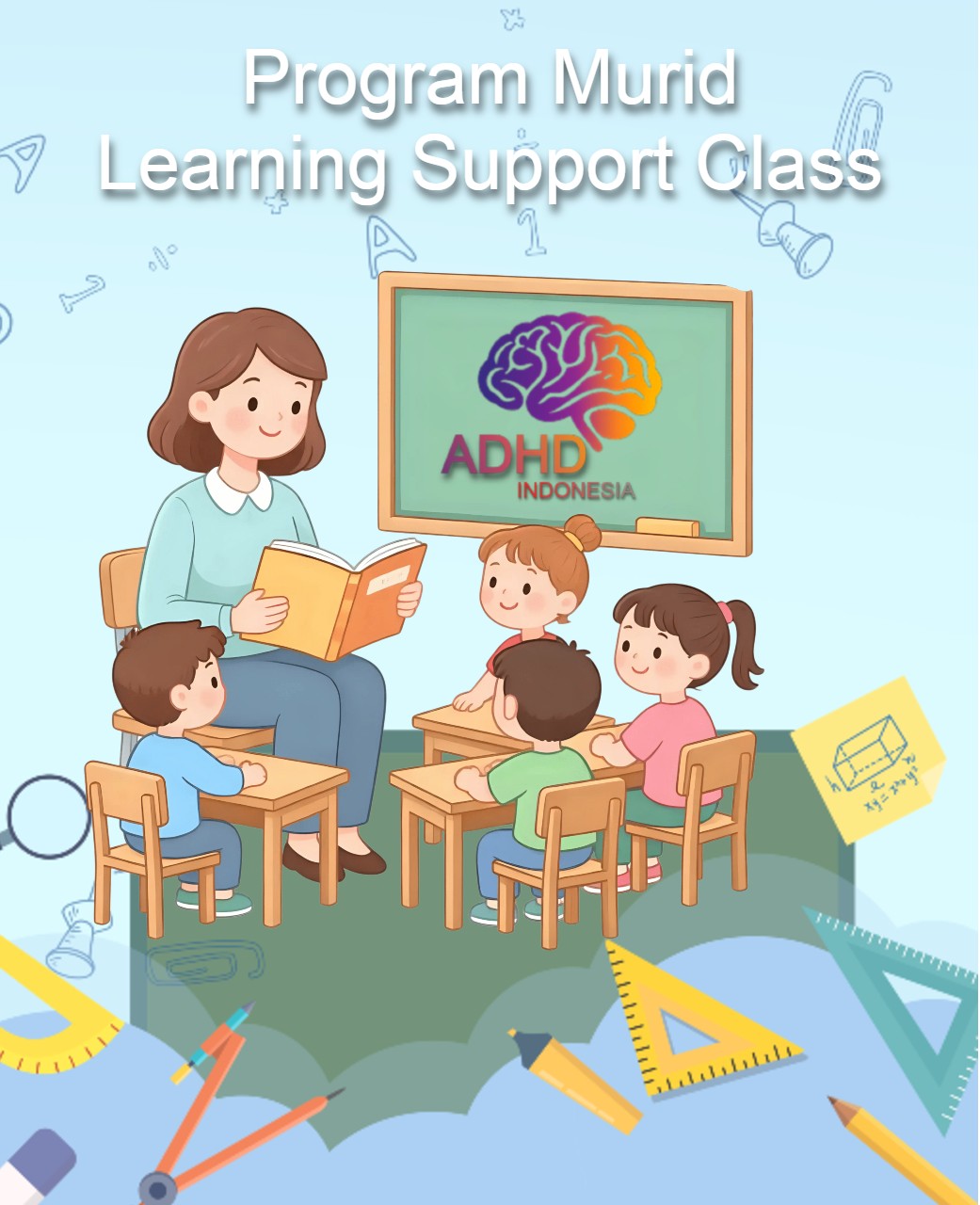 Program ADHD Indonesia Kabupaten Biak Numfor Kelas Pendampingan Belajar (Learning Support Class)