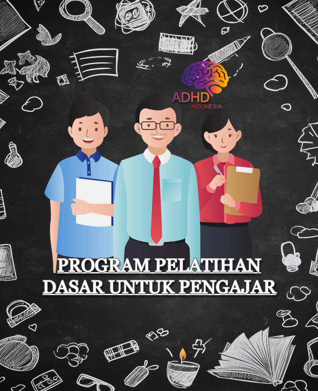 Pelatihan Dasar Pengajar ADHD Indonesia Kabupaten Biak Numfor